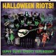 SUPER DUPER SPOOKY SUPERGROUP-HALLOWEEN RIOTS! (LP)