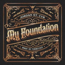 JORDAN ST. CRY-MY FOUNDATION (LP)