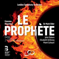 LONDON SYMPHONY ORCHESTRA & MARK ELDER-GIACOMO MEYERBEER: LE PROPHETE (3SACD)
