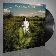 THY CATAFALQUE-XII - A GYONYORU ALMOK EZUTAN JONNEK (LP)