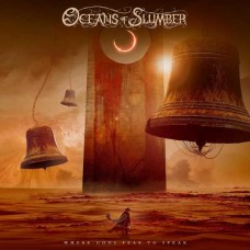 OCEANS OF SLUMBER-WHERE GODS FEAR TO SPEAK (CD)