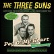 THREE SUNS-PEG O' MY HEART (2CD)