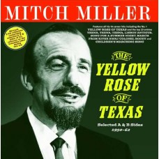 MITCH MILLER-THE YELLOW ROSE OF TEXAS (2CD)