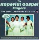 IMPERIAL GOSPEL SINGERS-THE SAVOY & GOSPEL RELEASES 1958-62 (2CD)