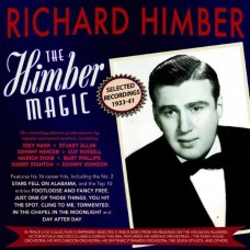 RICHARD HIMBER-HIMBER MAGIC: SELECTED RECORDINGS 1933-41 (3CD)