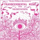 MASTER WILBURN BURCHETTE-TRANSCENDENTAL MUSIC FOR MEDITATION (LP)