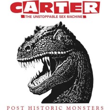 CARTER THE UNSTOPPABLE SEX MACHINE-POST HISTORIC MONSTERS -BOX- (4CD)