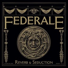 FEDERALE-REVERB & SEDUCTION (CD)