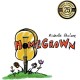 MICHELLE MALONE-HOME GROWN -ANNIV/REMAST- (LP)