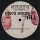 FROM HOUSE TO DISCO-DISCO HOUSE FOR ALL (12")