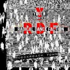 YOUTH MEETS RADICAL DANCE FACTION-COCKROACH TOWN -COLOURED- (LP)