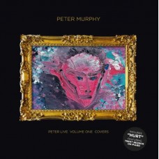 PETER MURPHY-PETER LIVE VOLUME 1 COVERS (CD)