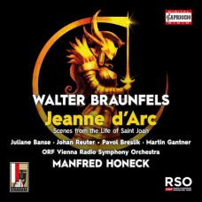 SALZBURGER BACHCHOR-BRAUNFELS: JEANNE D'ARC: SCENES FROM THE LIFE OF SAINT JOAN (2CD)