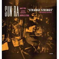 SUN RA-STRANGE STRINGS (2LP)