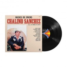 CHALINO SANCHEZ & LOS AMABLES DEL NORTE-NIEVES DE ENERO (LP)