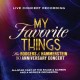 RODGERS & HAMMERSTEIN-MY FAVORITE THINGS: THE RODGERS & HAMMERSTEIN 80TH ANNIVERSARY CONCERT -ANNIV- (2CD)