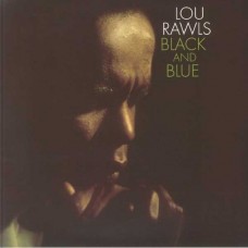 LOU RAWLS-BLACK AND BLUE (LP)