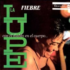 LA LUPE-FIEBRE: CON EL DIABLO EN EL CUERPO -COLOURED- (LP)