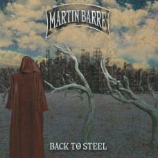 MARTIN BARRE-BACK TO STEEL (LP)