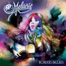 MELANIE-BORDER BALLADS (CD)