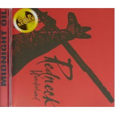 MIDNIGHT OIL-REDNECK WONDERLAND (CD)