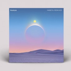 PAHUA-HABITA REMIXES -EP- (12")