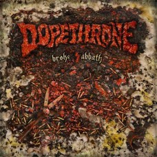 DOPETHRONE-BROKE SABBATH (CD)