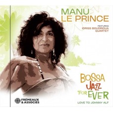 MANU LE PRINCE-BOSSA JAZZ FOR EVER (CD)