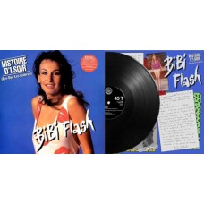 BIBI FLASH-HISTOIRES D'1 SOIR (BYE BYE LES GALERES (12")