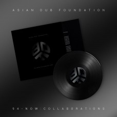 ASIAN DUB FOUNDATION-94 NOW: COLLABORATIONS (LP)