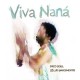 FRED SOUL & ZÉ LUIS NASCIMENTO-VIVA NANA (CD)