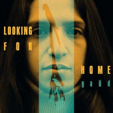 GAUD-LOOKING FOR HOME (CD)