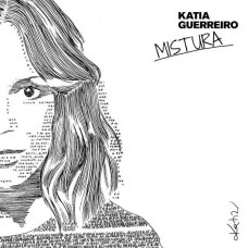 KATIA GUERREIRO-MISTURA (CD)