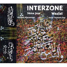 INTERZONE-5EME JOUR - WASLAT (CD)