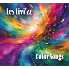 LES LIVI'ZZ-COLOR SONGS (CD)