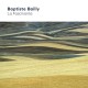 BAPTISTE BAILLY-LA FASCINANTE (CD)