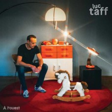 LUC TAFF-A L'OUEST (CD)