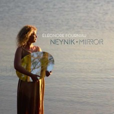 ELEONORE FOURNIAU-NEYNIK (CD)