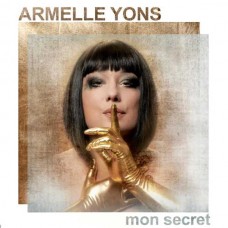 ARMELLE YONS-MONS SECRET (CD)