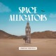 SPACE ALLIGATORS-LONDON TROPICAL (CD)