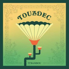 TOUZDEC-TI' BAMBOU (CD)