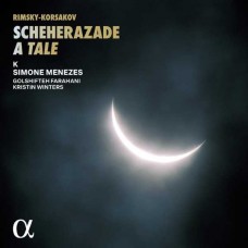 SIMONE MENEZES-RIMSKY-KORSAKOV: SCHEHERAZADE, A TALE (2CD)