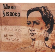 MANU SISSOKO-METISSE (CD)