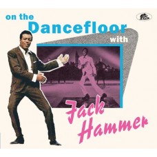 JACK HAMMER-ON THE DANCEFLOOR WITH JACK HAMMER (CD)