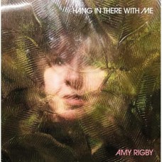 AMY RIGBY-HANG IN THERE WITH ME (CD)