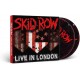 SKID ROW-LIVE IN LONDON -DIGI- (CD+DVD)