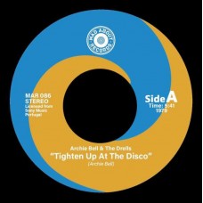 ARCHIE BELL /THE DRELLS/INTRUDERS-TIGHTEN UP AT THE DISCO / BE THANKFUL FOR WHAT YOU GOT (7")