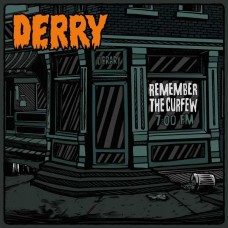 DERRY-REMEMBER THE CURFEW EP (CD)