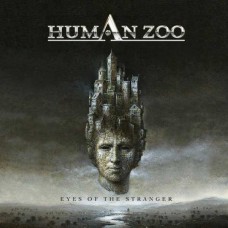 HUMAN ZOO-EYES OF THE STRANGER (CD)