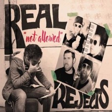 REAL REJECTS-NOT ALLOWED (10")